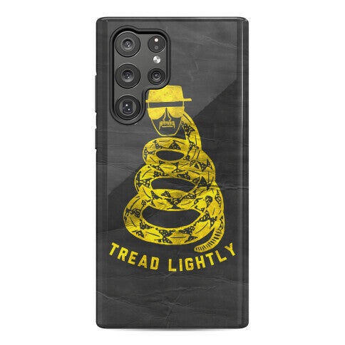 Breaking Bad Tread Lightly Phone Case